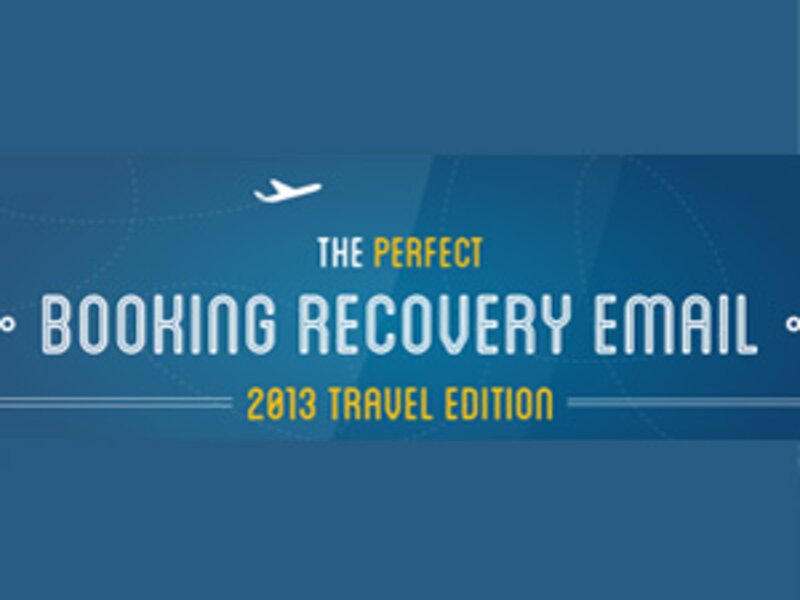 Travel data points to the perfect booking recovery email strategy [infographic]