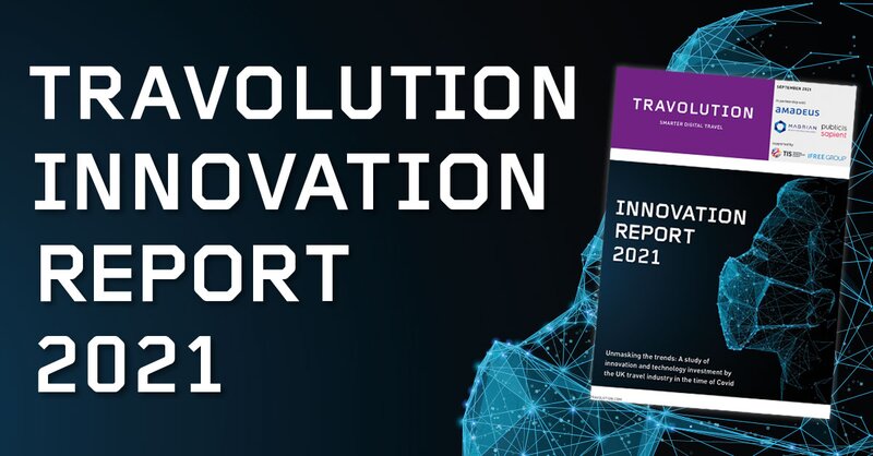 Travolution Innovation Report 2021: Tech strategies in the COVID aftermath
