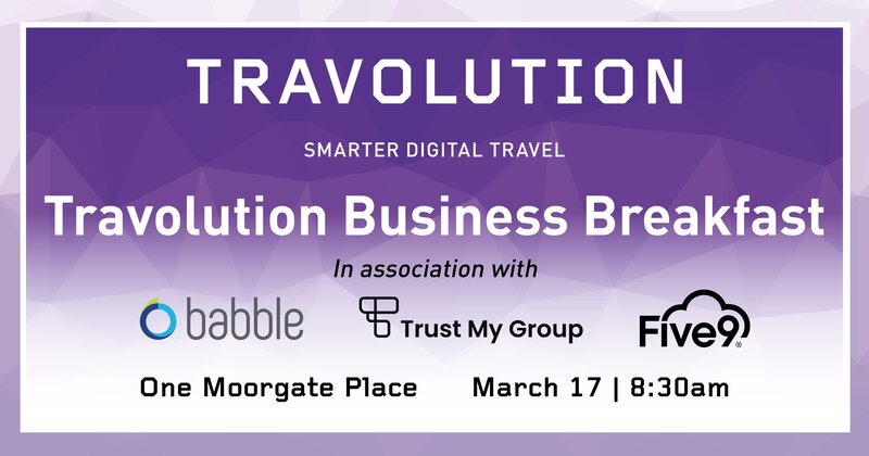 Babble to launch travel tech 2022 benchmarking report at Travolution Business Breakfast