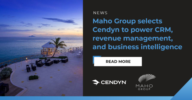 Maho Group selects Cendyn to power resorts' revenue and loyalty growth