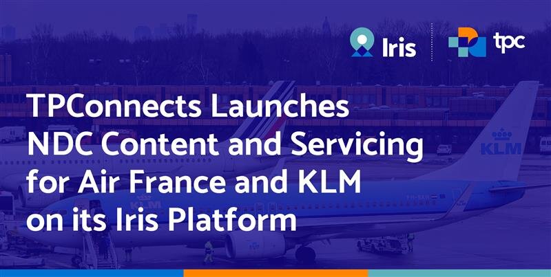 TPConnects launches Air France-KLM NDC content and servicing